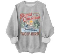 Stupid Wolf Bird Sweatshirt Funny Canadian Wolf Bird Tops Hoodie
