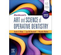 Sturdevant's Art and Science of Operative Dentistry