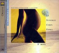 Sturge-Moore Marie-Therese - La Synergie Corps/esprit