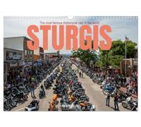 Sturgis - The most famous motorcycle rally in the world (Wall Calendar 2027 DIN A3 landscape), CALVENDO 12 Month Wall Calendar: The colors of the motorcycle in Sturgis