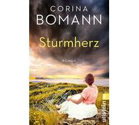 Sturmherz: Roman | Eine tragische Mutter-Tochte, Bomann.
