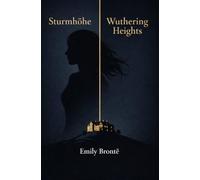 Sturmhöhe - Wuthering heights