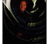 Sturr, Jimmy - Polka Your Troubles Away