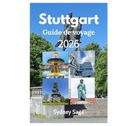 Stuttgart Guide de voyage 2026: Partez à la conquête des légendes automobiles, des palais baroques, des fêtes souabes et des aventures palpitantes du joyau de la couronne du Bade-Wurtemberg.