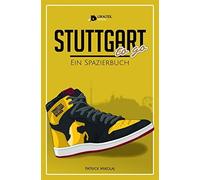 STUTTGART to go: Ein Spazierbuch, Mikolaj 9783981922608 Fast Free Shipping.