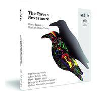 Stuttgarter Kammeorch.; Michael Hofstetter - Moritz Eggert: The Raven Nevermore (Music Of Infinite Variety)