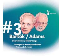 Stuttgarter Kammerorchester – Bartók / Adams: #3 Divertimento / Shakerloops – CD
