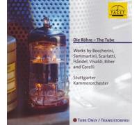 Stuttgarter Kammerorchester - The Tube / Die Rohre