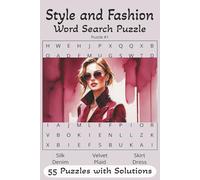 Style and Fashion Word Search Puzzle Book: 55 Fun Puzzles with Solutions for Relaxation and Brain Training