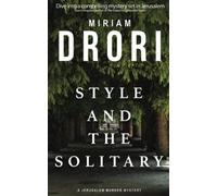 Style and the Solitary: A Jerusalem Murder Mystery: 1