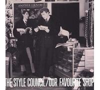 Style Council - Our Favourite Shop