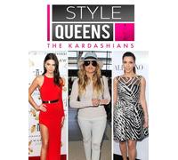 Style Queens Episode 2: The Kardashians