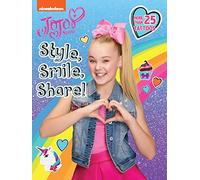 Style, Smile, Share! (Jojo Siwa)