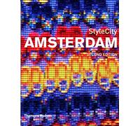 StyleCity Amsterdam: Business - Pleasure - Weekends