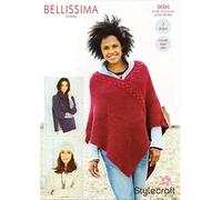 Stylecraft Bellissima Chunky Pattern 9694 Sweater, Poncho and Hat, 3 Designs, Includes Larger Sizes