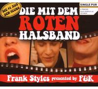 Styles, Frank Presented By F&K - Die mit dem Roten Halsband (2-