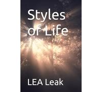 Styles of Life: 1 (Life Poems)