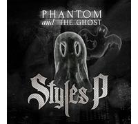STYLES P - PHANTOM AND THE GHOST