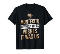 Stylish Montecito Graphic Tees for California Dreamers T-Shirt