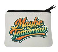 Stylish Retro Maybe Tomorrow Typography Neoprene Coin Purse Pouch 10x11cm White