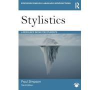 Stylistics: A Resource Book for Students (Routledge English Language Introductions)
