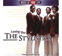 Stylistics - Loving You