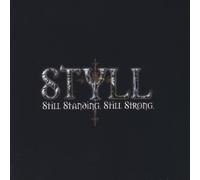 Styll - Still Standing Still Strong