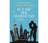 Su e giù per Manhattan. Da Manhattan con amore