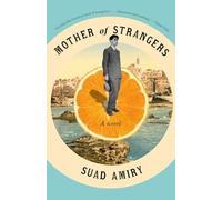 Suad Amiry - Mother of Strangers A Novel - Paperback - C245z