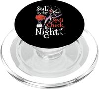 Sub By Day Spell Check By Night Teacher Halloween PopSockets PopGrip for MagSafe