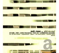 Various Artists – Sub Rosa V Shi Ra Nui – CD