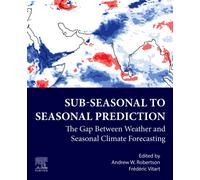 Sub-seasonal to Seasonal Prediction : The Gap Between Weather and Climate Forecasting
