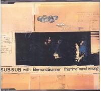 Sub Sub - This Time Im Not Wrong