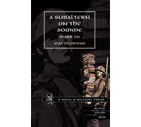 Subaltern on the Somme