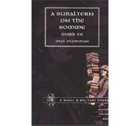 Subaltern on The Somme