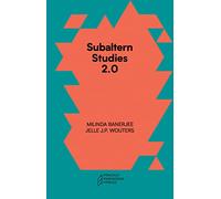 Subaltern Studies 2.0 - Being against the Capitalocene (Emersion: Emergent Village resources for communities of faith)