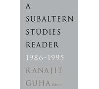 Subaltern Studies Reader, 1986-1995
