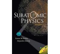 SUBATOMIC PHYSICS (3RD EDITION)