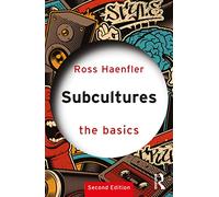 Subcultures: The Basics