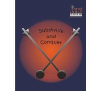 Subdivide and Conquer