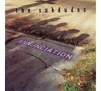 Subdudes - (What a World It Would Be Without) Poverty (UK