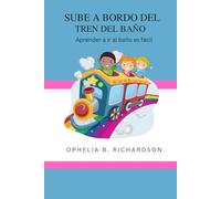 Sube a bordo del tren del baño Aprender a ir al baño es fácil