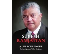 SUBESH RAMJATTAN: A LIFE POURED OUT