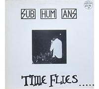 SUBHUMANS (UK PUNK GROUP) - TIME FLIES LP (VINYL ALBUM) UK BLUURG 1983