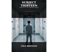 Subject 13 (The Threshold Series)