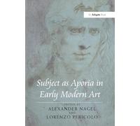Subject as Aporia in Early Modern Art