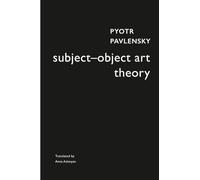 Subject-Object Art Theory (Enactments)