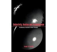 Subjectivity, Realism & Postmodrnsm: The Recovery of the World in Recent Philosophy