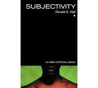 Subjectivity (The New Critical Idiom)