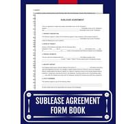 Sublease Agreement Form Book: 40 Legal Templates for Landlords and Tenants | 8.5 x 11 inches.